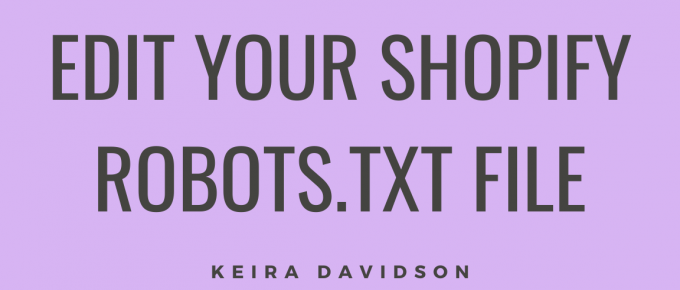 How to edit your Shopify's robots.txt file